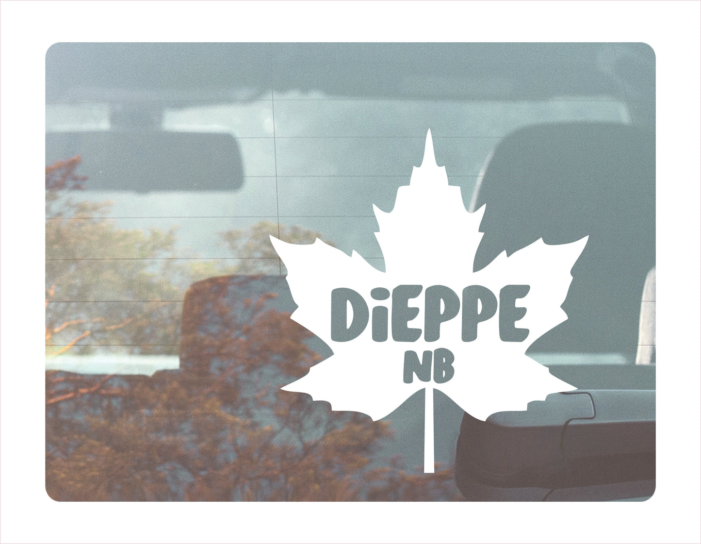 Dieppe New Brunswick maple leaf Canada White Decal Sticker