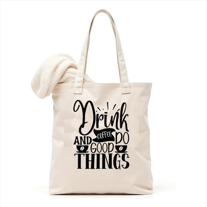 Drink coffee and good do things tote bag 3