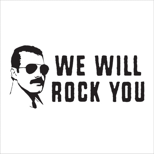 Queen Freddie Mercury we will rock you Decal