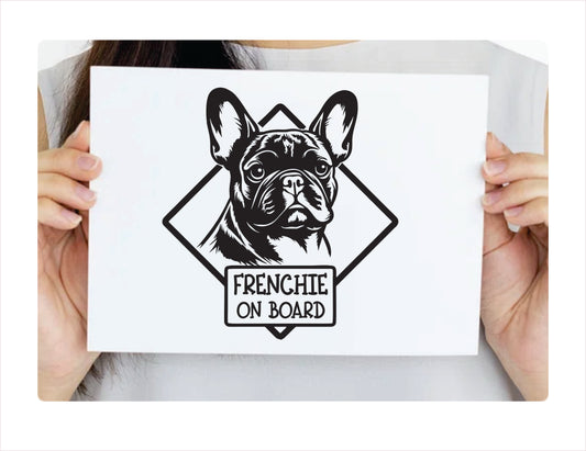 Frenchie on board Black Vinyl Decal Sticker 