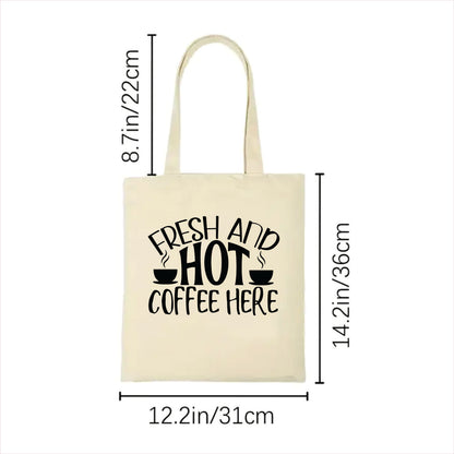 Fresh and hot coffee here tote bag 2