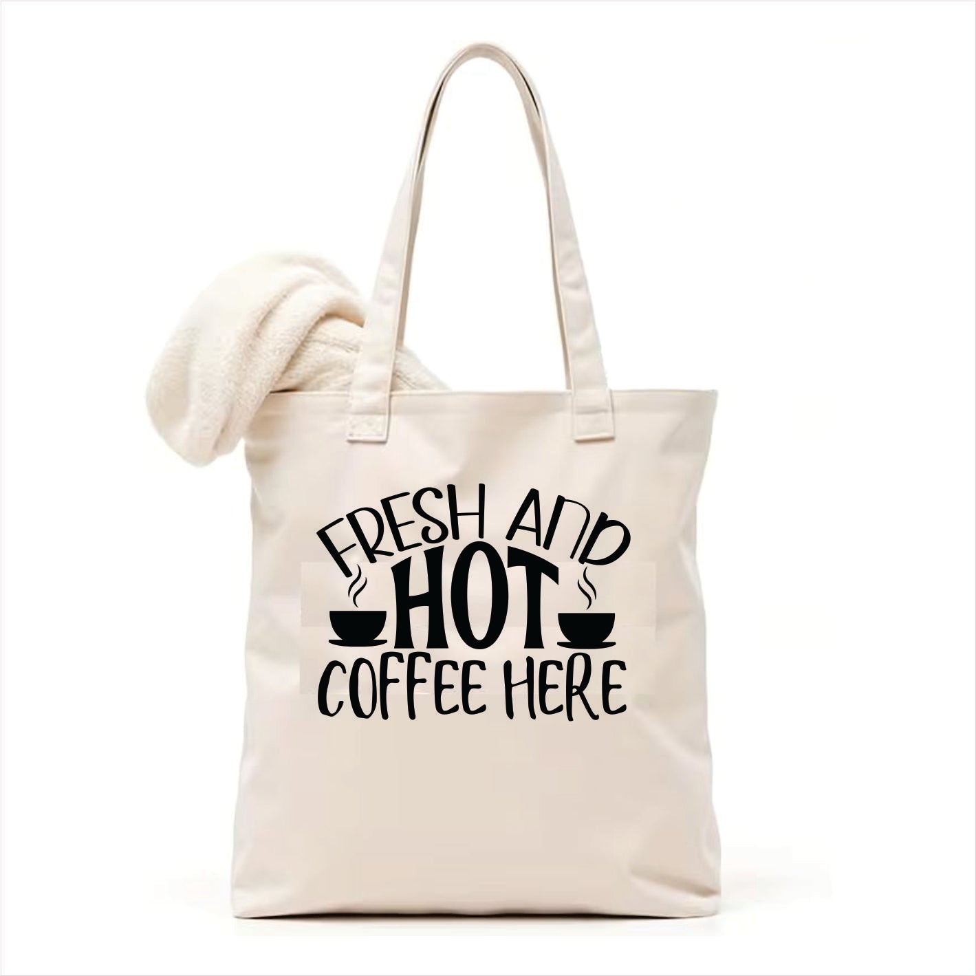 Fresh and hot coffee here tote bag 3
