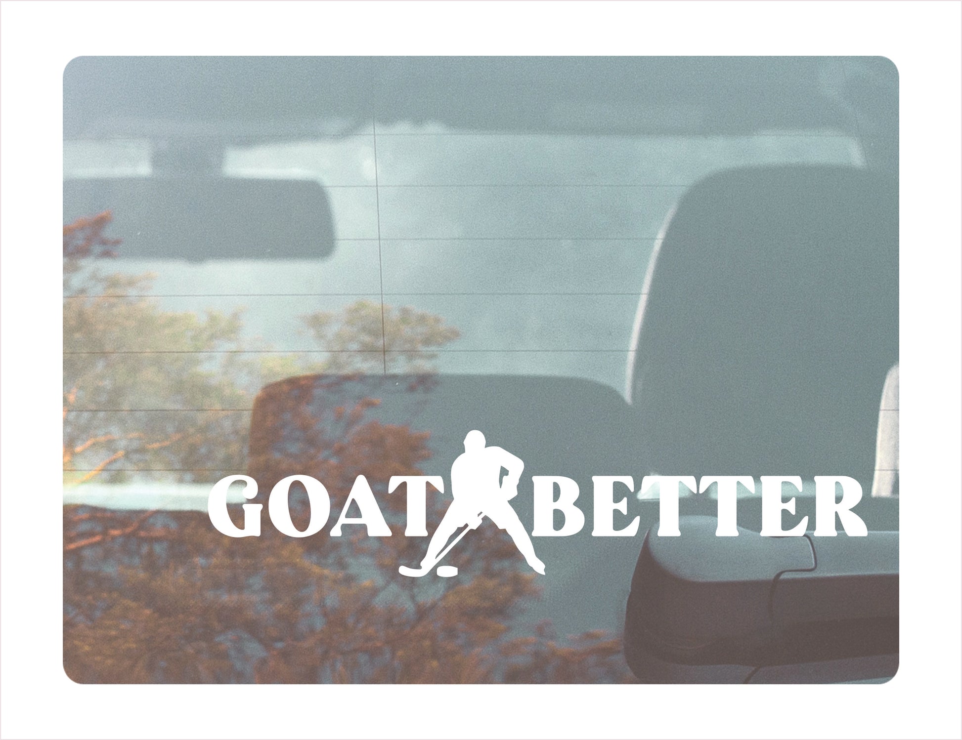 Goat Better Hockey White Decal Sticker
