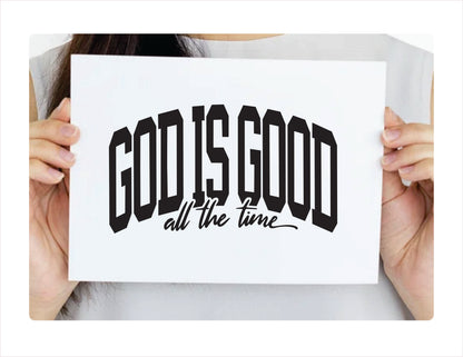 God is good all the time black decal sticker