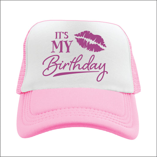 It’s my Birthday  Trucker Hat