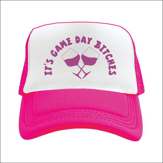 It’s Game Day Bitches  Trucker Hat