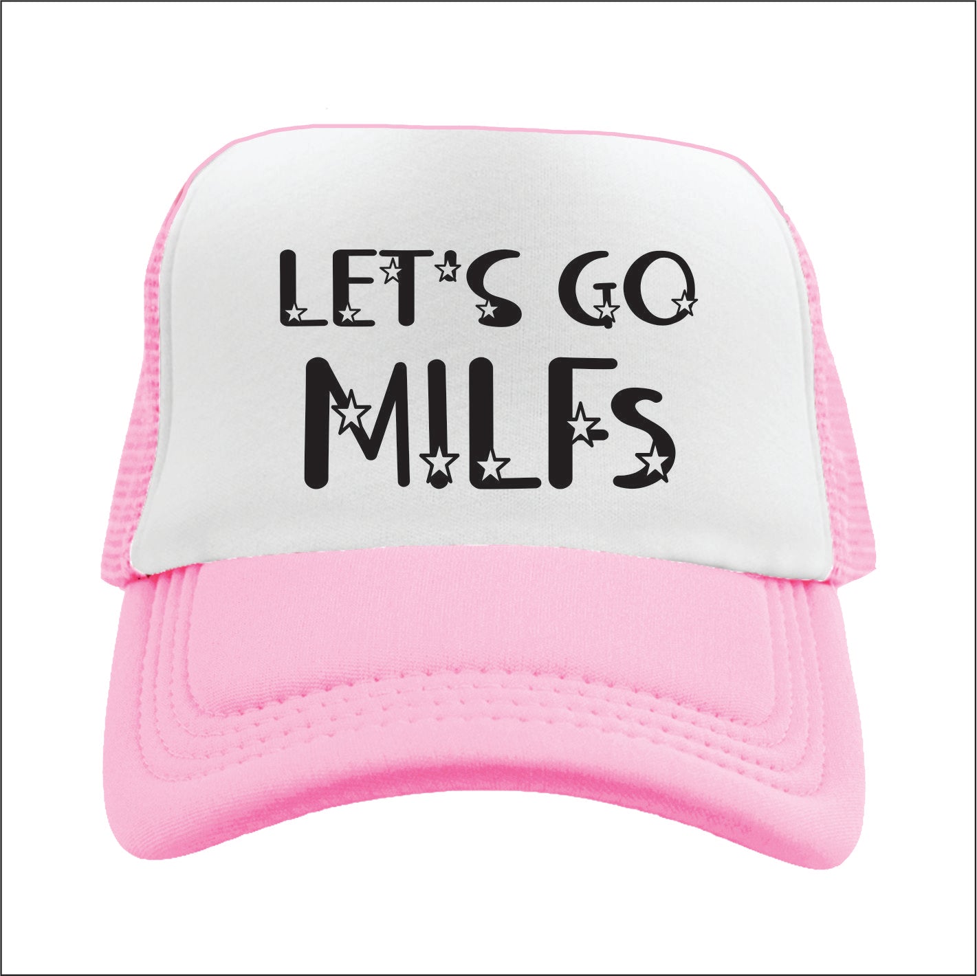Let’s Go Milfs  Trucker Hat