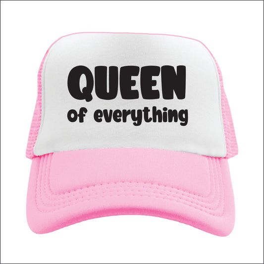 Queen of everything  Trucker Hat