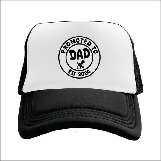 PROMOTED TO DAD EST. 2024 Trucker Hat