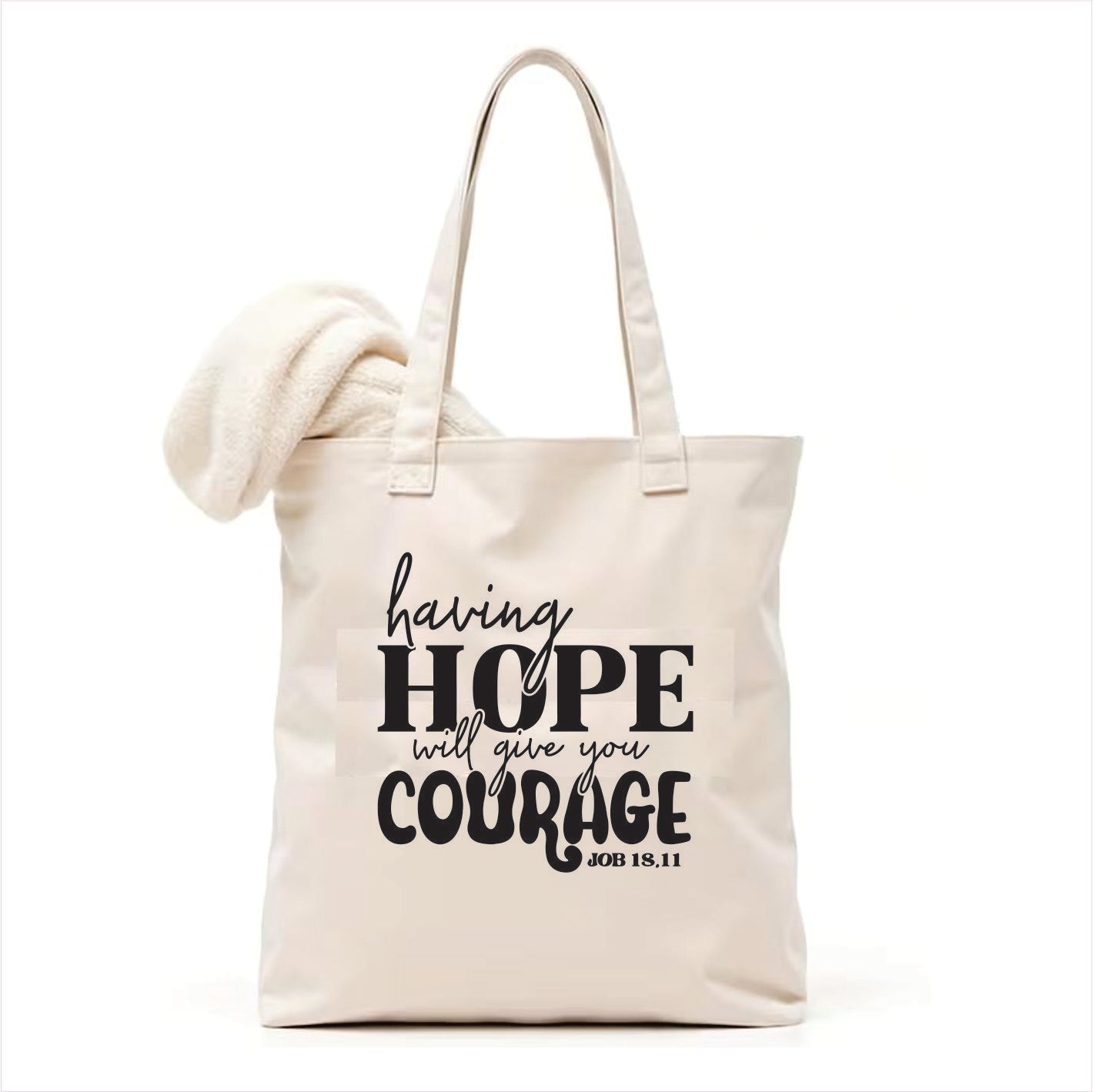 Having hope will give you courage canvas tote bag 3