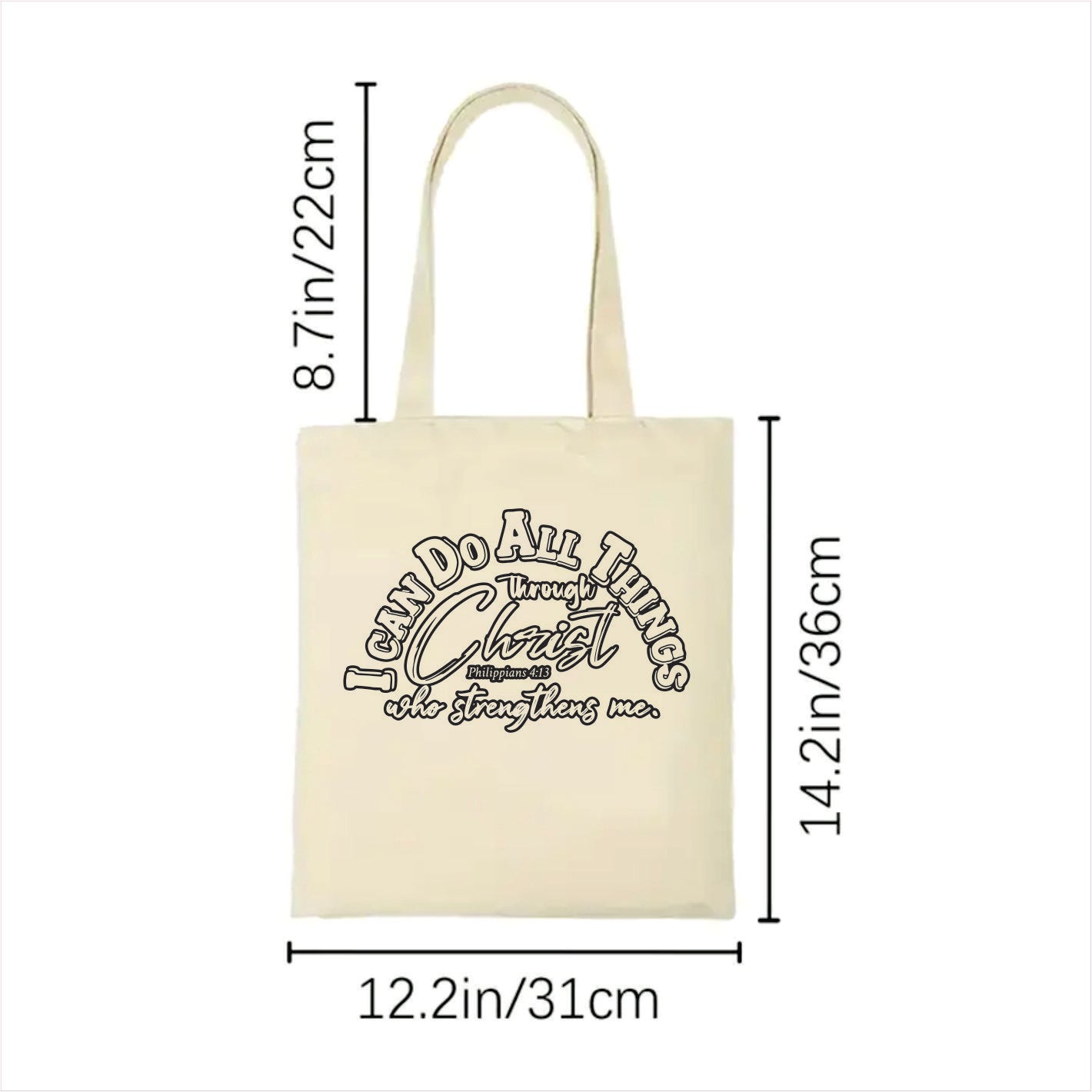 I can do all things through Christ who strengthens me canvas tote bag 2