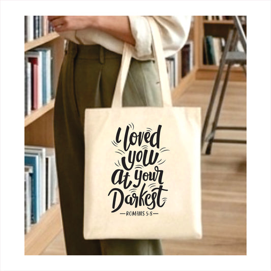 I loved you at your darkest canvas tote bag 1