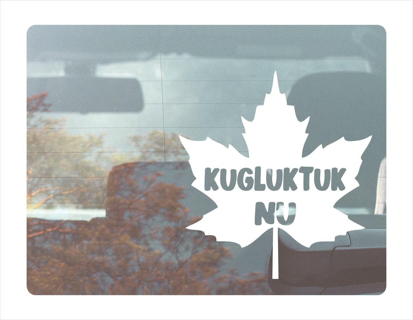 Kugluktuk Nunavut maple leaf Canada White Decal Sticker