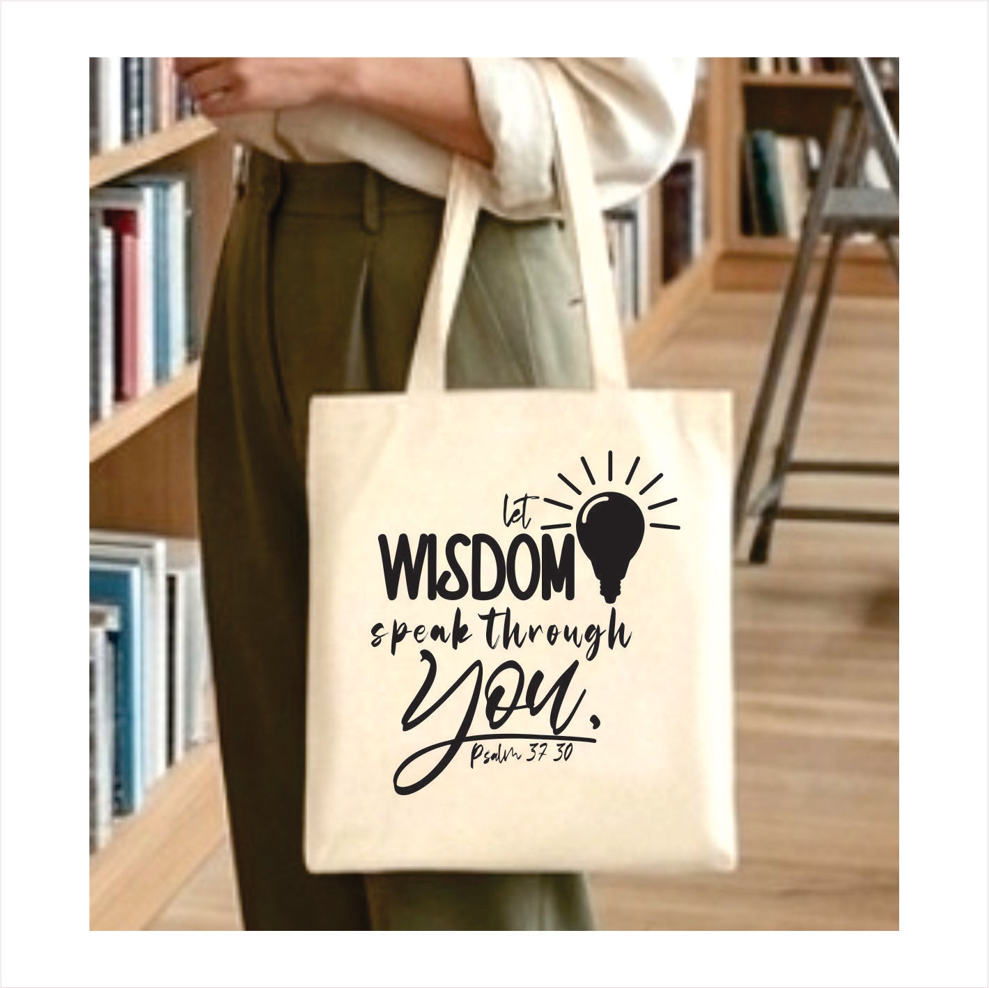 Let wisdom speak through you canvas tote bag 1