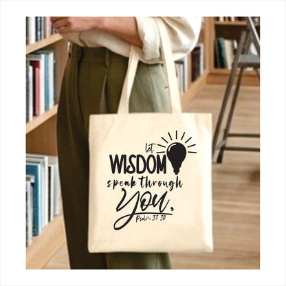 Let wisdom speak through you canvas tote bag 1