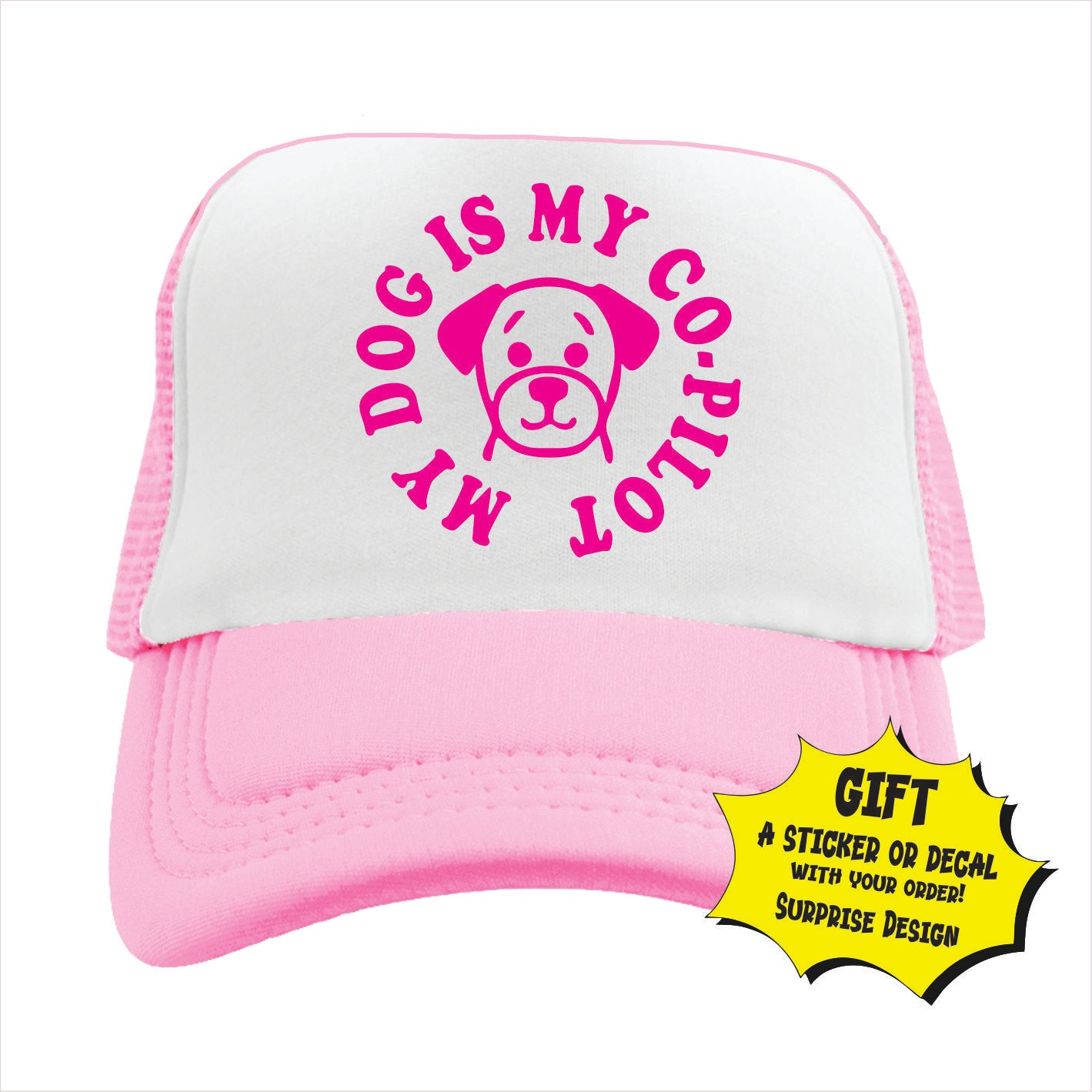 My Dog is my Co-Pilot Trucker Hat Cap