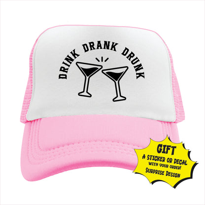 Drink Drank Drunk Trucker Hat Cap