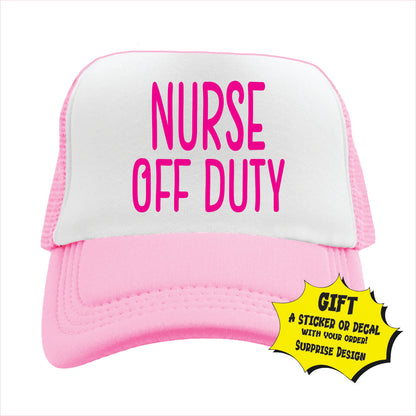 Nurse Off Duty Trucker Hat Cap