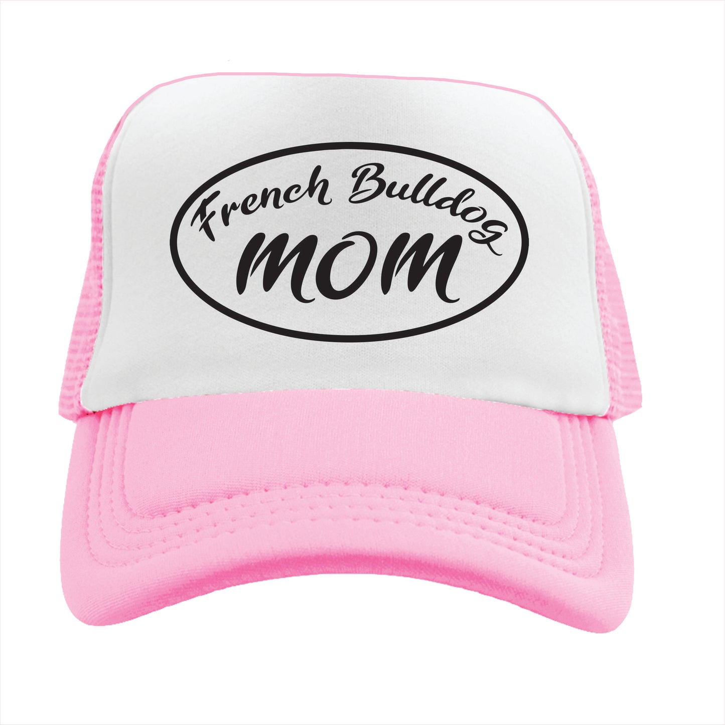 French Bulldog Mom Trucker Hat Cap