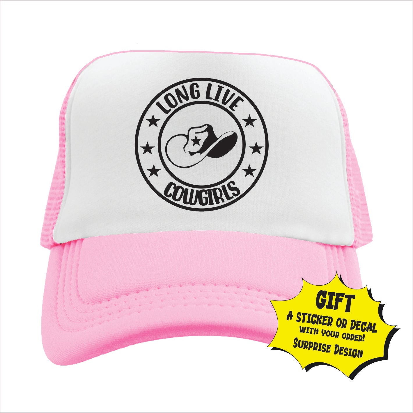Long Live Cowgirls Trucker Hat Cap