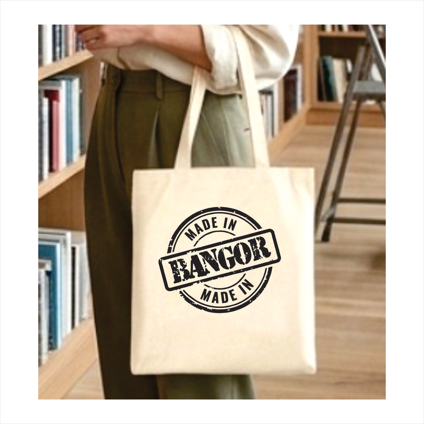 Made in Bangor tote bag Maine 1
