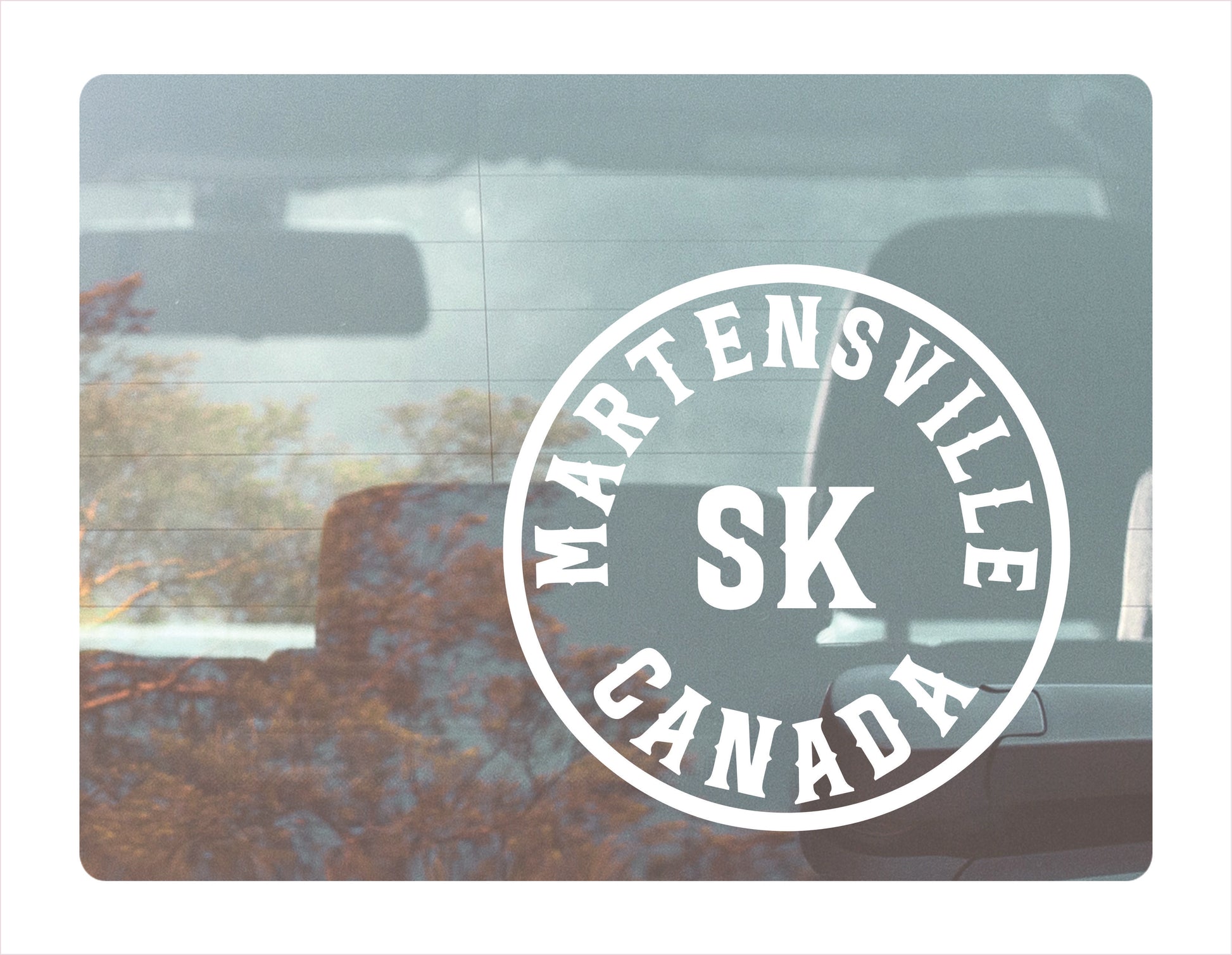 Martensville Saskatoon Canada White Decal Sticker