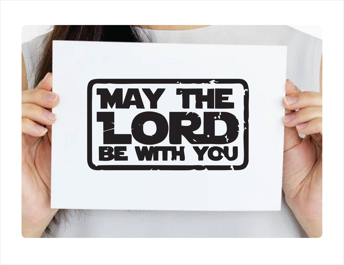 May the lord be with you black Decal Sticker