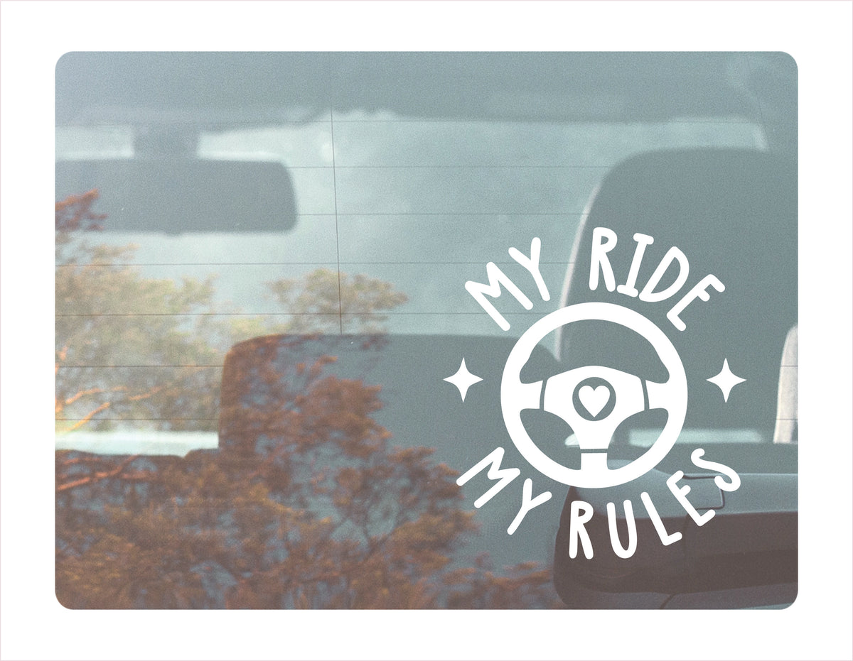 My ride my rules white Decal Sticker