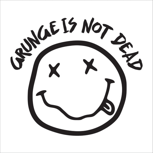 Grunge is not dead Decal Sticker