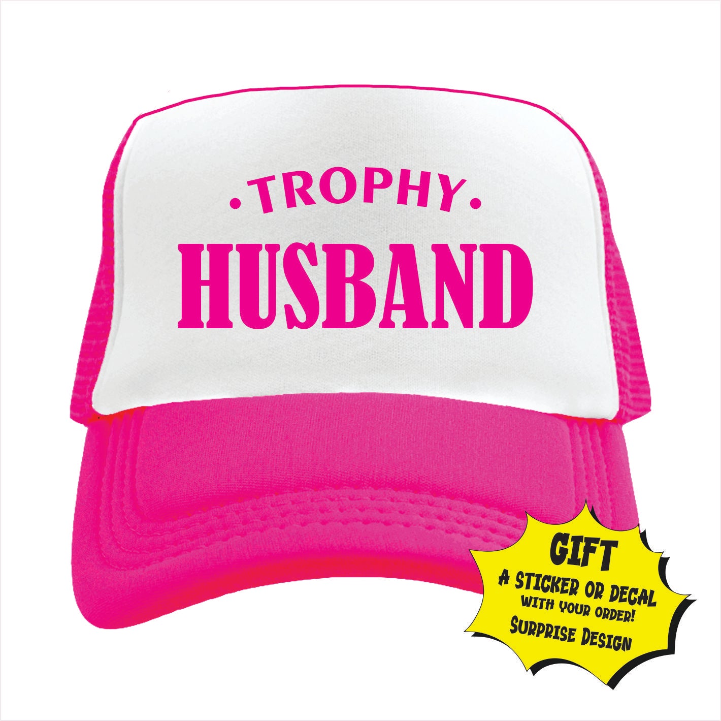 Trophy Husband Trucker Hat Cap