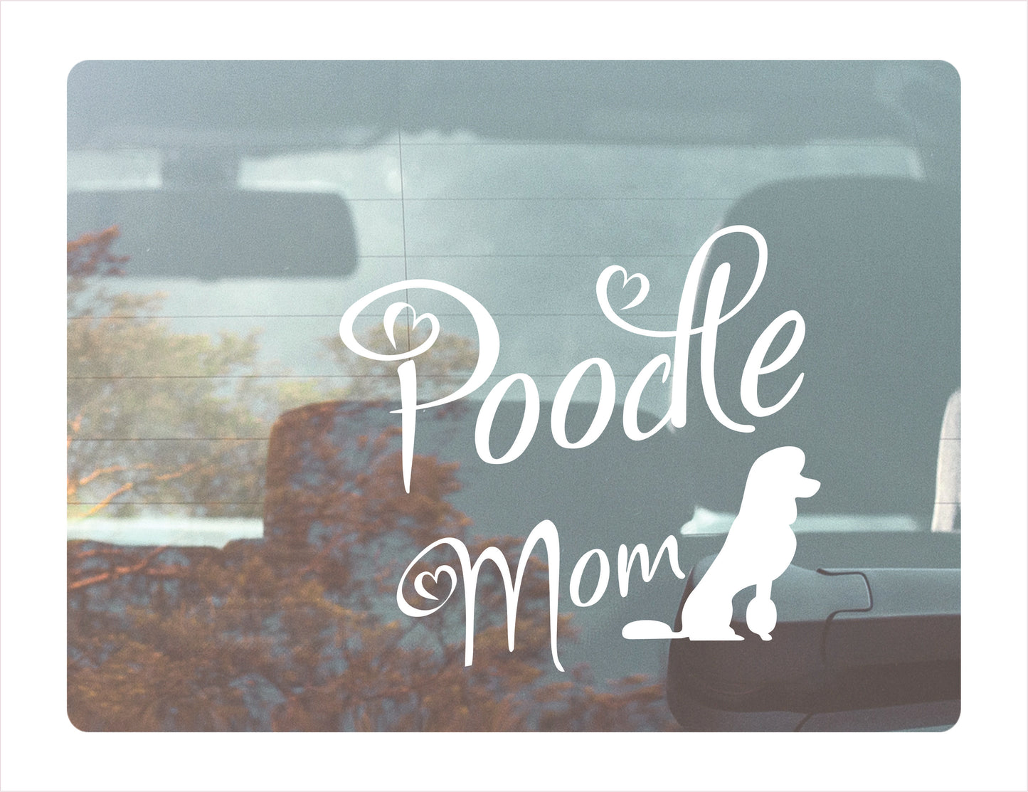 Poodle Mom Decal Sticker  FREE shipping