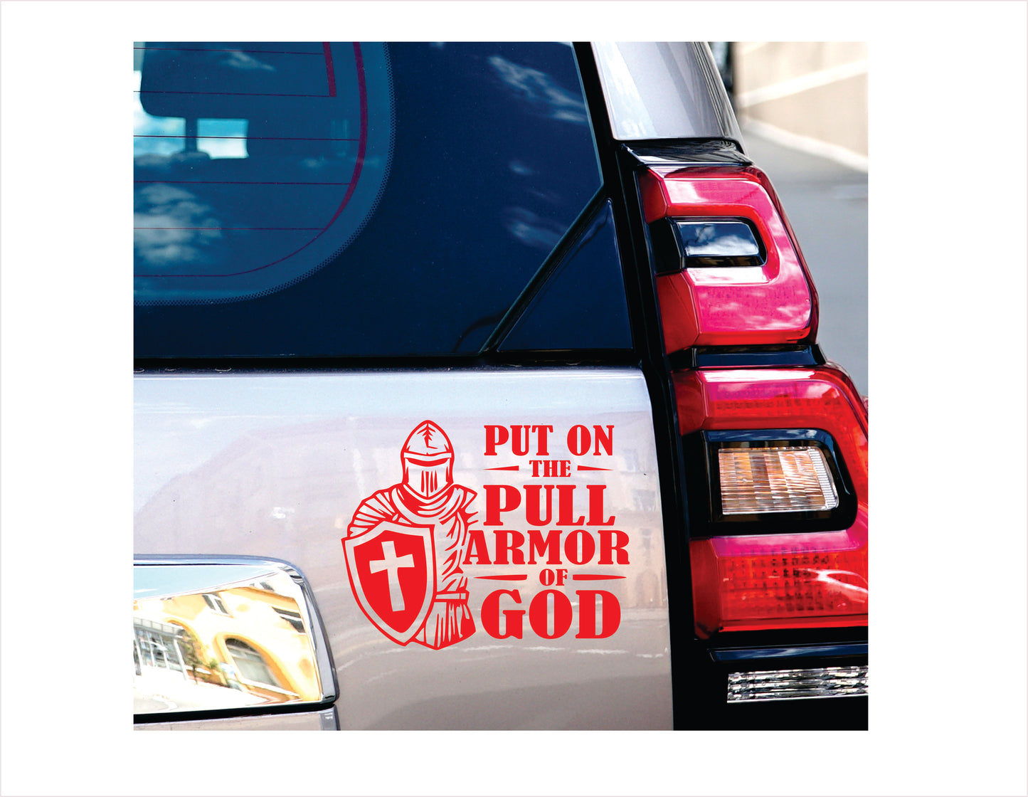 Put on the pull armor of god red decal sticker