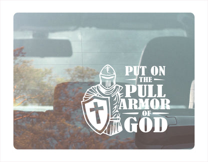 Put on the pull armor of god white decal sticker