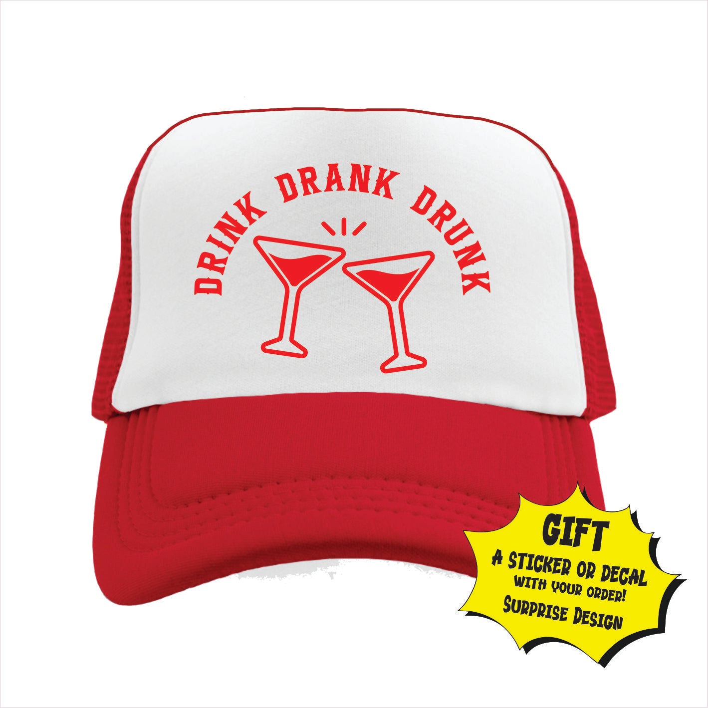 Drink Drank Drunk Trucker Hat Cap