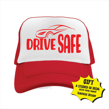 Drive Safe Trucker Hat Cap