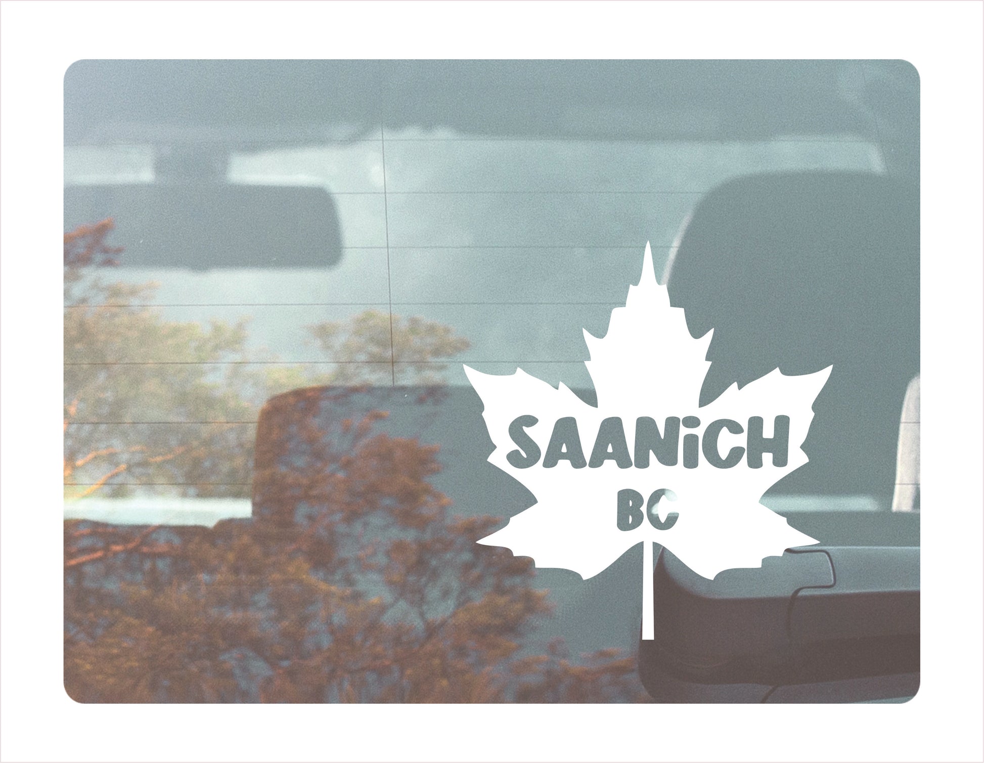 Saanich British Columbia maple leaf Canada White Decal Sticker