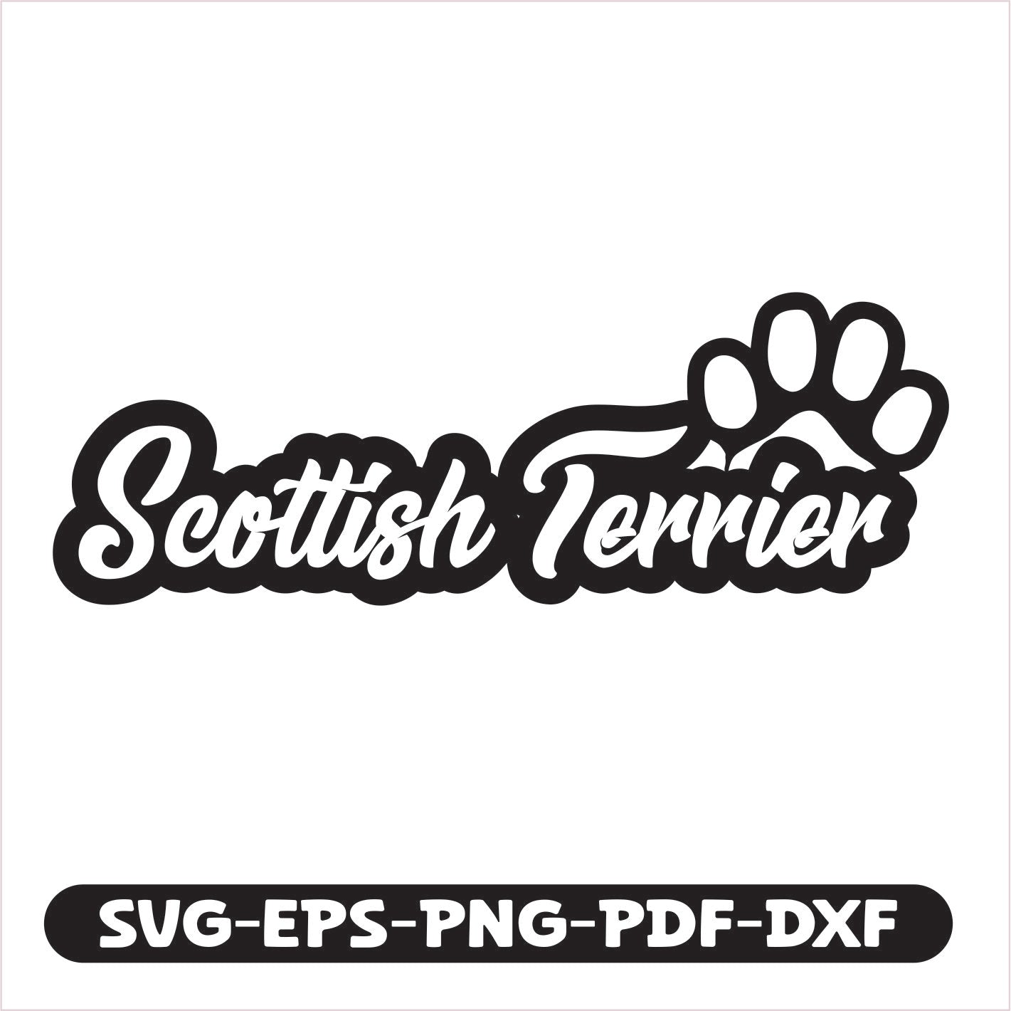 Scottish Terrier Paw SVG EPS PNG PDF DXF Cutting