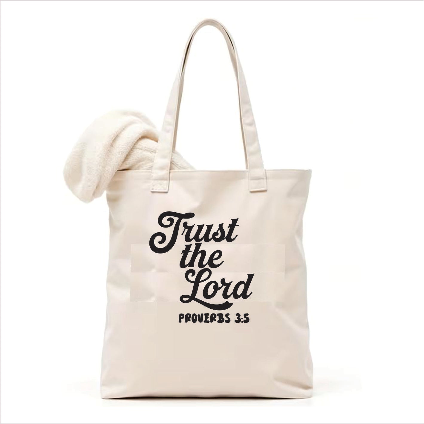 white tote bag with 'Trust the Lord Proverbs 3:5' text on a white background