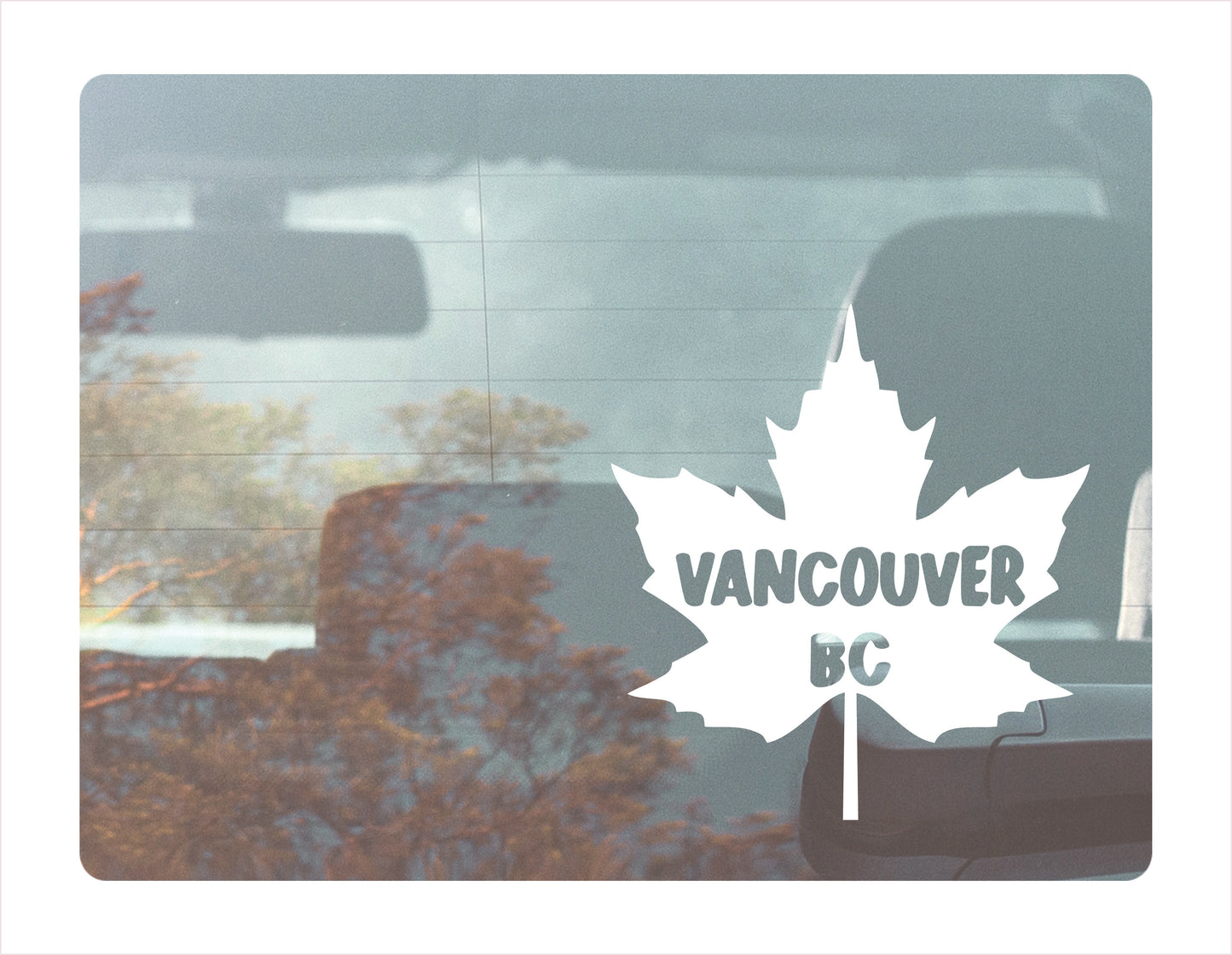 Vancouver British Columbia Maple leaf Canada White Decal Sticker