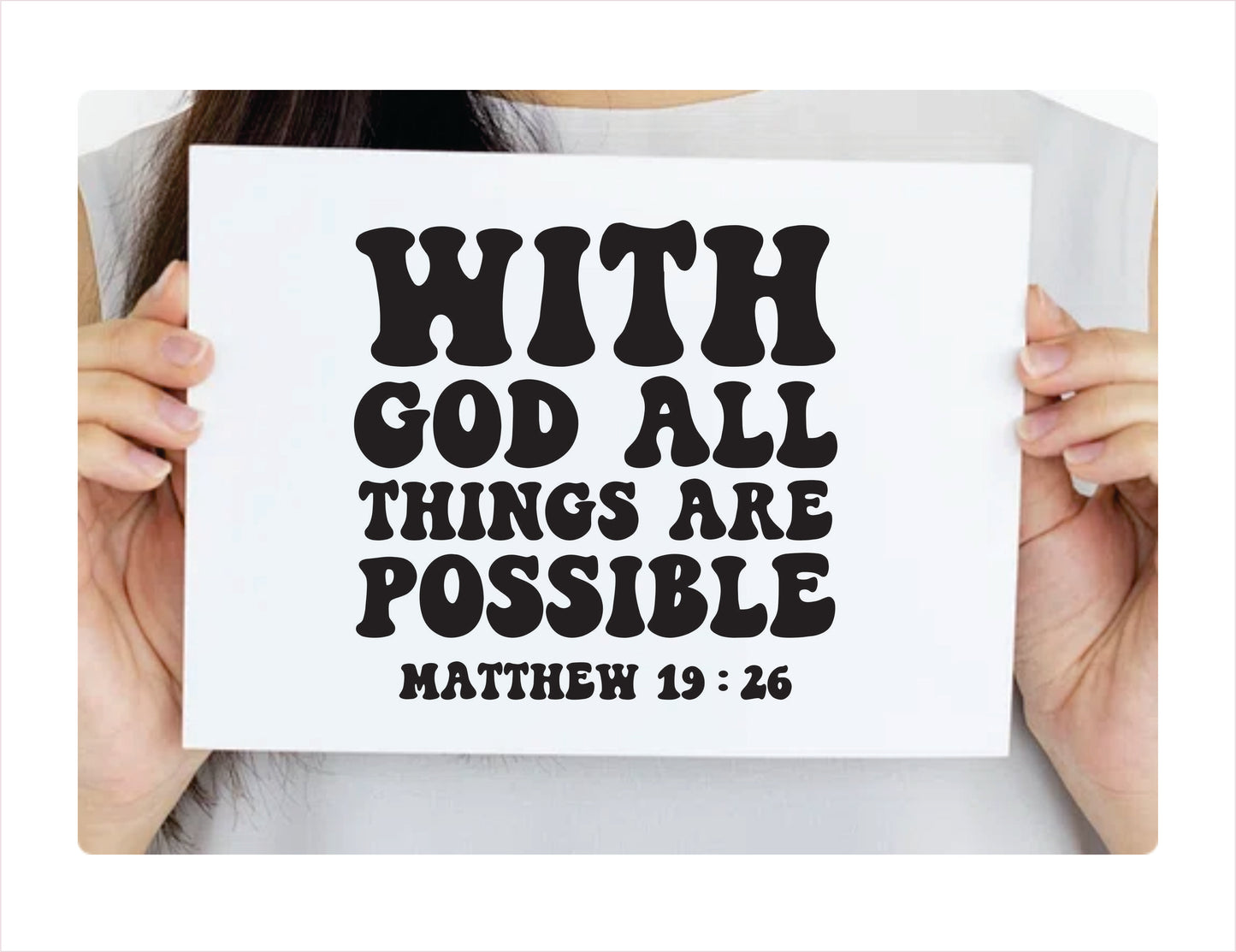 With god all things are possible Matthew 19:26 black decal sticker