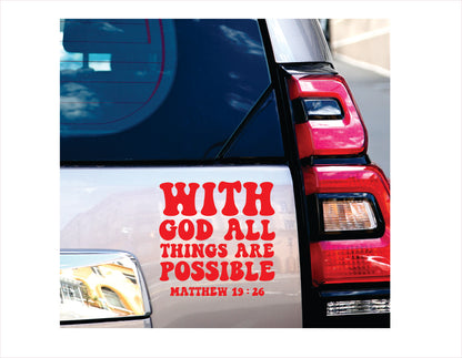 With god all things are possible Matthew 19:26 red decal sticker