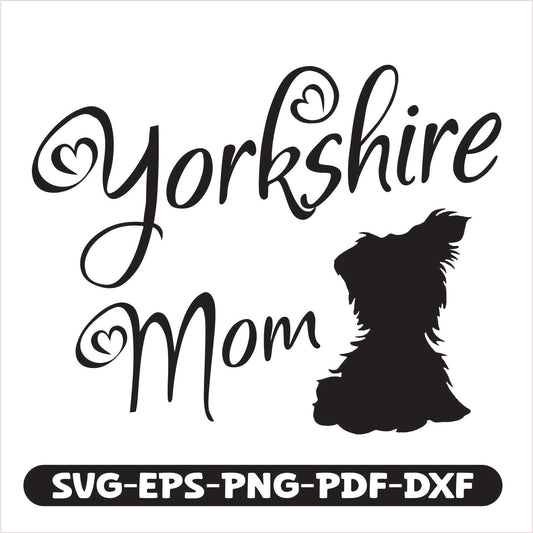 Yorkshire Mom SVG cutting file. Compatible with popular formats like SVG, EPS, PNG, PDF, and DXF, it’s perfect for creating personalized crafts, decals, apparel, and gifts that showcase your special bond.