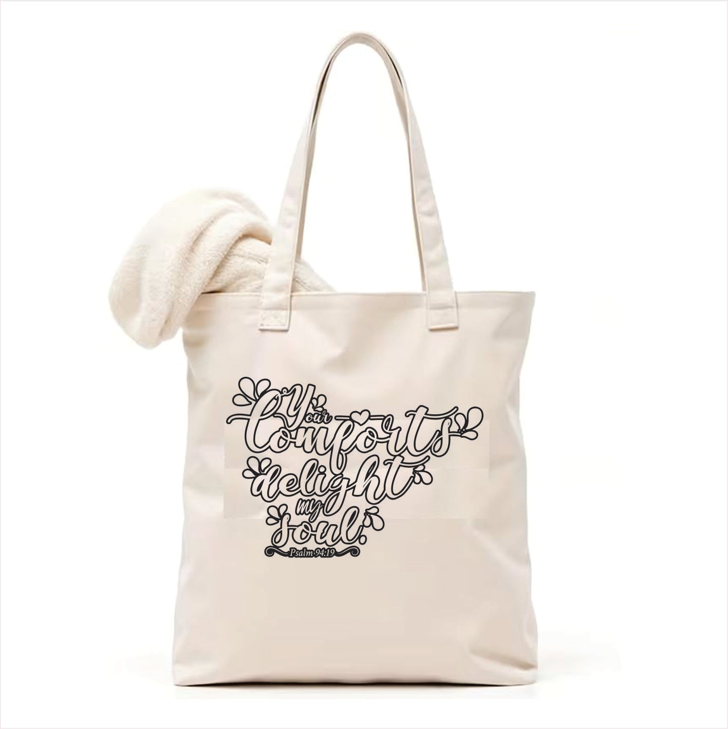Your comforts delight my soul canvas tote bag 3