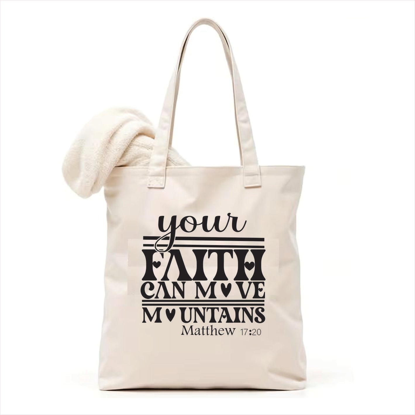 Your faith can move mountains canvas tote bag 3