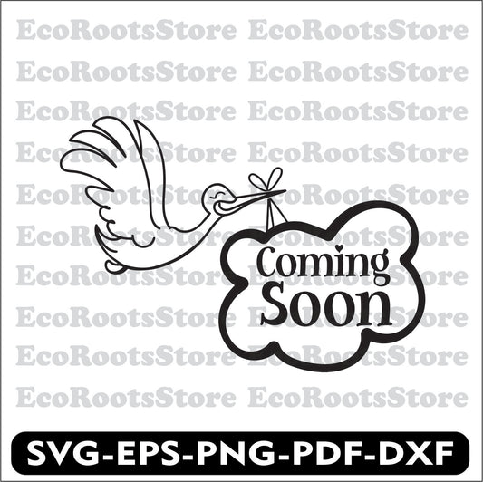 Coming Soon SVG EPS PNG PDF DXF Cutting File