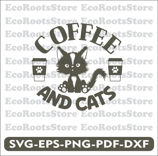 Coffee and Cats SVG EPS PNG PDF DXF Cutting File